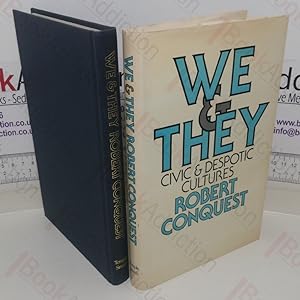 Seller image for We & They: Civic & Despotic Cultures for sale by BookAddiction (ibooknet member)