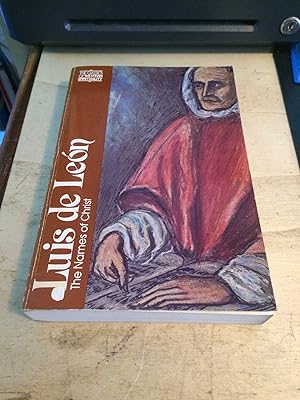 Image du vendeur pour Luis de Leon: The Names of Christ mis en vente par Dreadnought Books