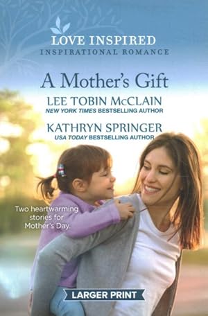 Seller image for Mother's Gift : A Mother for His Child / the Mommy List for sale by GreatBookPrices