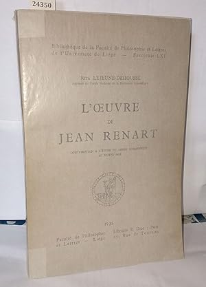 L'oeuvre de Jean Renart contribution a l'étude du genre romanesque au moyen âge