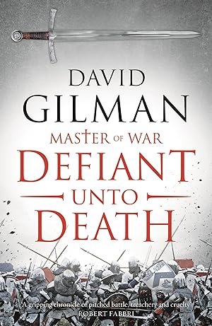 Seller image for Defiant Unto Death (Master of War, 2) for sale by Redux Books