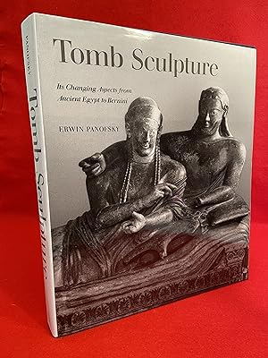 Tomb Sculpture: Four Lectures on Its Changing Aspects from Ancient Egypt to Bernini. Edited by H ...