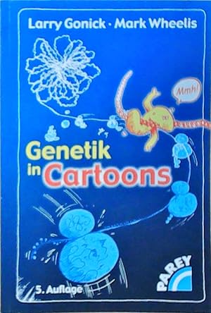 Image du vendeur pour Genetik in Cartoons Larry Gonick ; Mark Wheelis. Aus dem Amerikan. von Thomas Graf mis en vente par Berliner Bchertisch eG