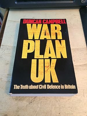 Seller image for War Plan UK: The Truth about Civil Defence in Britain for sale by Dreadnought Books