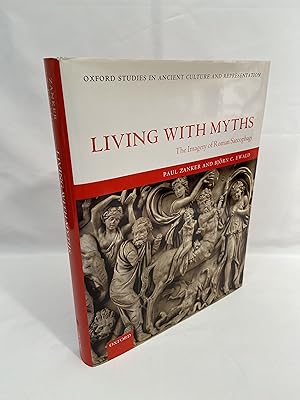 Imagen del vendedor de Living With Myths: The Imagery of Roman Sarcophagi. Translated by Julia Slater a la venta por St Philip's Books, P.B.F.A., B.A.
