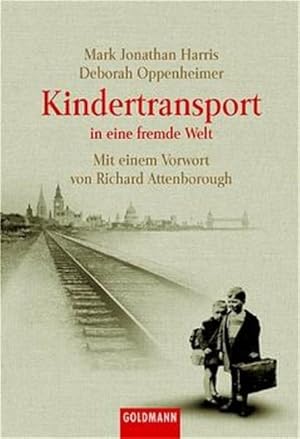 Kindertransport: In eine fremde Welt In eine fremde Welt