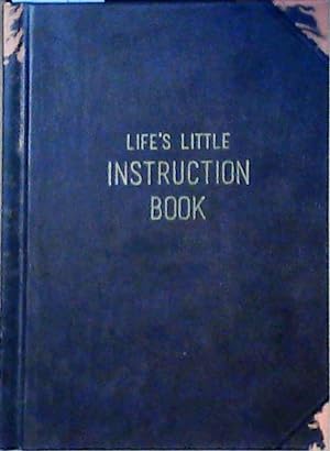 Life's Little Instruction Book: Wise Words for Modern Times