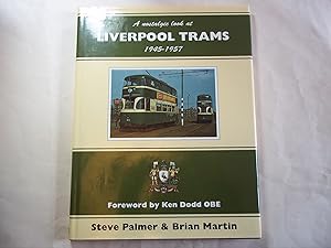 Bild des Verkufers fr Nostalgic Look at Liverpool Trams, 1945-57 (Towns & cities) zum Verkauf von Carmarthenshire Rare Books