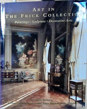 Bild des Verkufers fr Art in the Frick Collection: Paintings, Sculpture, Decorative Arts zum Verkauf von Berliner Bchertisch eG