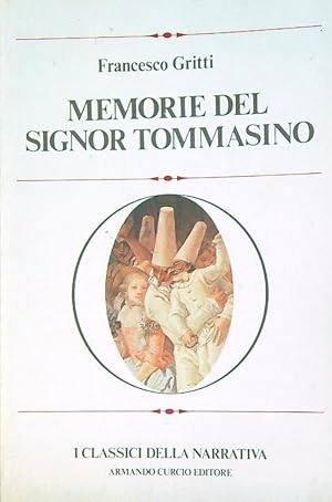 Seller image for Memorie del signor Tommasino for sale by Librodifaccia