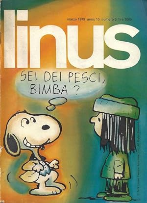 Imagen del vendedor de Linus. Rivista dei fumetti e dell'informazione - Anno XV - N. 3 (168) - Marzo 1979 a la venta por Biblioteca di Babele