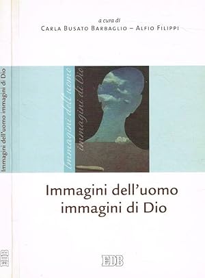 Immagini dell'uomo immagini di Dio