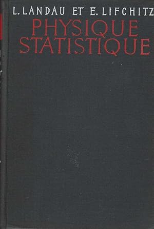 Seller image for PHYSIQUE STATISTIQUE- PHYSIQUE THEORIQUE TOME V for sale by Librairie l'Aspidistra