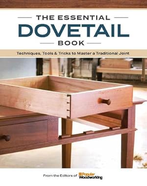 Bild des Verkufers fr The Essential Dovetail Book zum Verkauf von AHA-BUCH GmbH