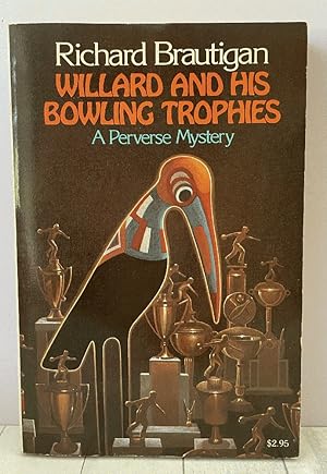 Imagen del vendedor de Willard and His Bowling Trophies: A Perverse Mystery a la venta por PorterMonkey Books