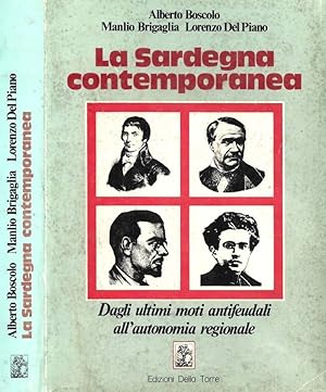 Bild des Verkufers fr La Sardegna contemporanea zum Verkauf von Biblioteca di Babele