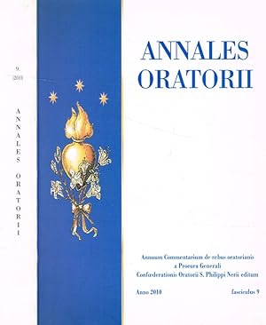 Annales oratorii. Annuum commentarium de rebus oratorianis a procura generali confoederationis or...