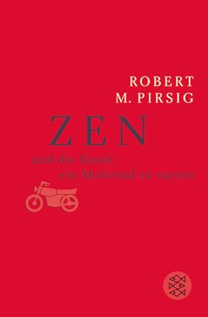 Seller image for Zen und die Kunst, ein Motorrad zu warten: Roman for sale by Gerald Wollermann
