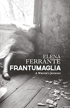 Image du vendeur pour Frantumaglia: A Writer  s Journey mis en vente par WeBuyBooks