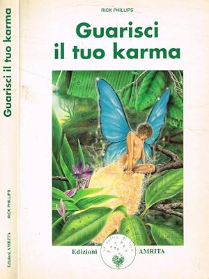 Bild des Verkufers fr Guarisci il tuo karma zum Verkauf von Biblioteca di Babele