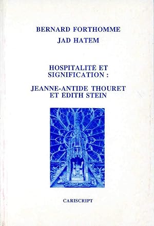 Immagine del venditore per Hospitalit et signification : Jeanne Antide Thouret et dith Stein (French Edition) venduto da Redux Books
