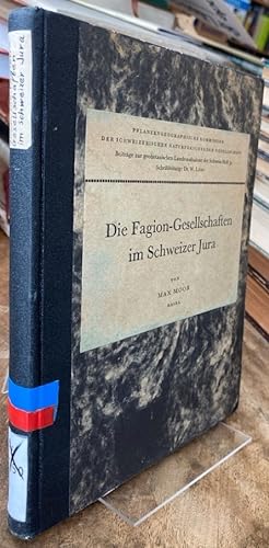 Bild des Verkufers fr Die Fagion-Gesellschaft im Schweizer Jura. (Buchen-, Tannen-Buchen- und Ahornwlder.) zum Verkauf von Antiquariat Thomas Nonnenmacher
