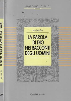 La parola di Dio nei racconti degli uomini