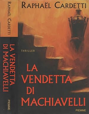Seller image for La vendetta di Macchiavelli for sale by Biblioteca di Babele