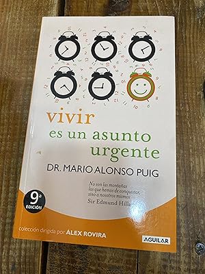 Image du vendeur pour Vivir es un asunto urgente (OTROS GENERALES AGUILAR.) (Spanish Edition) mis en vente par Trfico de Libros Lavapies