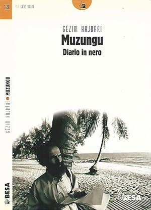 Bild des Verkufers fr Muzungu Diario in nero zum Verkauf von Biblioteca di Babele