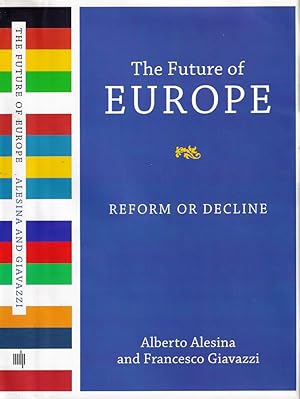 Bild des Verkufers fr The future of Europe Reform or decline zum Verkauf von Biblioteca di Babele