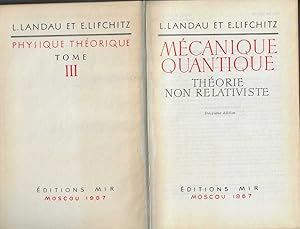 Seller image for MECANIQUE QUANTIQUE-THEORIE NON RELATIVISTE (Tome III de Physique thorique) for sale by Librairie l'Aspidistra