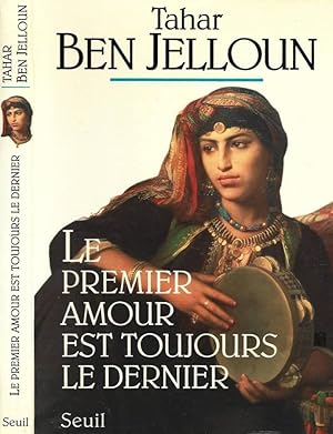 Seller image for Le Premier Amour est Toujours le Dernier for sale by Biblioteca di Babele