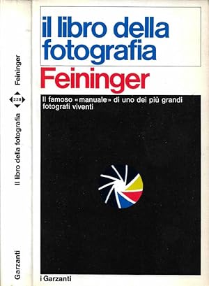 Il libro della fotografia Tecnica e applicazione