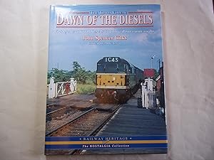 Seller image for Dawn of the Diesels, 1959-70, Vol. 3: First Generation Diesels Captured on Camera: v.3 (Railway Heritage) for sale by Carmarthenshire Rare Books