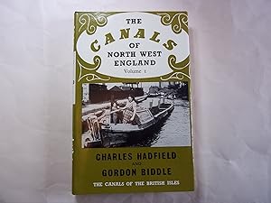 Imagen del vendedor de The Canals of North West England: v. 1 (Canals of the British Isles S.) a la venta por Carmarthenshire Rare Books