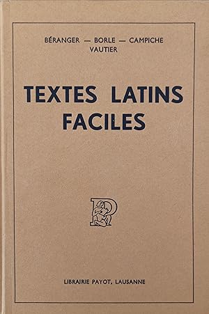Bild des Verk�ufers f�r Textes latins faciles zum Verkauf von Librairie Le Valentin, Lausanne