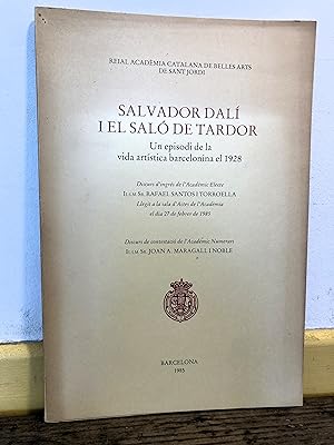 Salvador Dalí i el saló de Tardor. Un episodi de la vida artistica barcelonina el 1928.