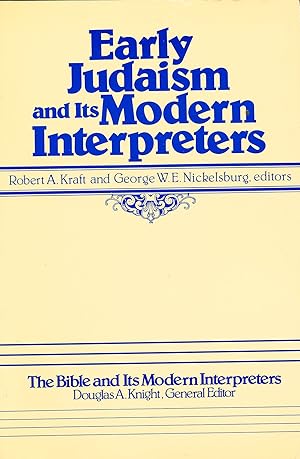 Image du vendeur pour Early Judaism and Its Modern Interpreters (The Bible and Its Modern Interpreters) mis en vente par Redux Books
