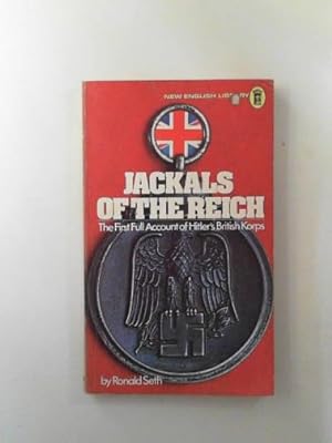 Seller image for Jackals of the Reich: the story of the British Free Corps for sale by Cotswold Internet Books