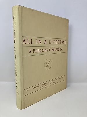 All in a lifetime: A personal memoir