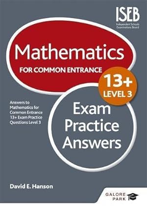 Seller image for Mathematics Level 3 for Common Entrance at 13+ Exam Practice Answers (for the June 2022 exams) for sale by WeBuyBooks