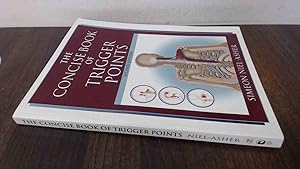 Seller image for The Concise Book of Trigger Points for sale by BoundlessBookstore