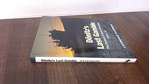 Imagen del vendedor de Donitzs Last Gamble: The Inshore U-Boat Campaign 1944-45 a la venta por BoundlessBookstore