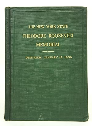 Seller image for The New York State Theodore Roosevelt Memorial for sale by Shelley and Son Books (IOBA)