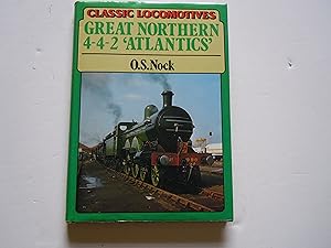 Imagen del vendedor de Classic Locomotives/Great Northern 4-4-2 Atlantics a la venta por Empire Books