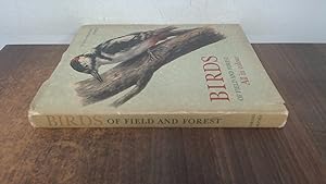 Seller image for Birds of field and forest for sale by BoundlessBookstore