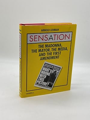 Seller image for Sensation The Madonna, the Mayor, the Media, and the First Amendment for sale by True Oak Books