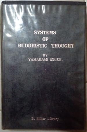 Imagen del vendedor de Systems of Buddhist Thought a la venta por SEATE BOOKS