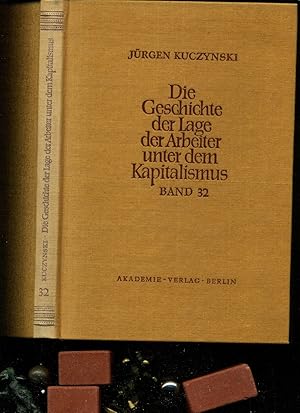 Darstellung der Lage der Arbeiter in Frankreich von 1789 bis 1848. In der Reihe: Die Geschichte d...